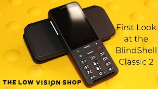 Introducing the BlindShell Classic 2 Cell Phone [upl. by Yellat]