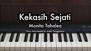 Kekasih Sejati  Monita Tahalea  Piano Karaoke by Andre Panggabean [upl. by Ellenid]