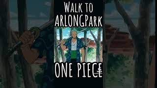 Walk to Arlong Park onepiece familyforcefive ff5 numb arlong [upl. by Joyann248]