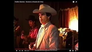 Chalino Sánchez  Nocturno a Rosario En Vivo [upl. by Yarg659]