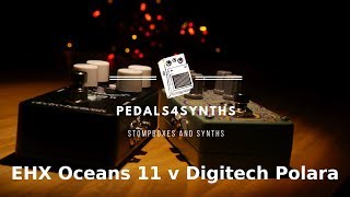 Pedals4Synths  Reverb Battle  EHX Oceans 11 v Digitech Polara wStudio ElectronicsRoland SE02 [upl. by Ecirtram511]