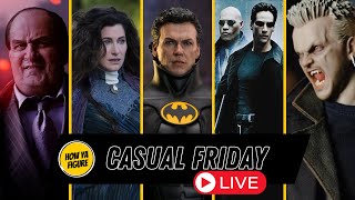 Casual Friday Ep 2 Penguin amp Agatha all along Hot Toys Batman Returns Matrix 25th amp more [upl. by Akkeber]