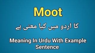 Moot meaning in urduhindi moot k kia matlab hai moot in sentence moot meaning [upl. by Annairdna]