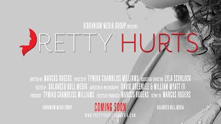 Pretty Hurts Movie Trailer [upl. by Tiat360]