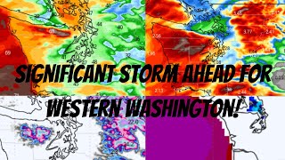 Significant Storm Ahead for Western Washington [upl. by Bjork]