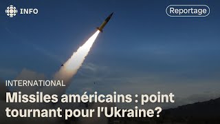 L’Ukraine pourra frapper la Russie avec des missiles américains [upl. by Alekahs]