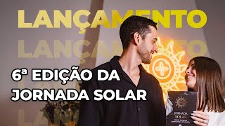 Evento de lançamento agenda Jornada Solar – edição energias Masculina amp Feminina [upl. by Ednalrym813]