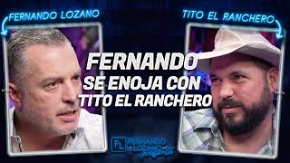 Fernando se enoja con Tito el Ranchero  Tito el Ranchero y Pariente Alberto [upl. by Hew]