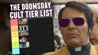 The Doomsday Cult Tier List [upl. by Suehtomit457]