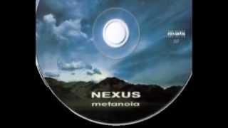 NEXUS  Metanoia Full Album [upl. by Beffrey]