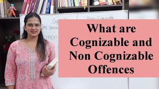 What are Cognizable and Non Cognizable Offences [upl. by Gaven386]