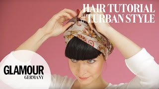 schnell amp einfach Kopftuch binden im Turban Style I GLAMOUR hair Tutorial [upl. by Plath394]