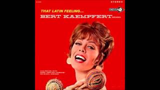 Bert Kaempfert  Mambo Mania Original Stereo Recording [upl. by Ahsiekat]