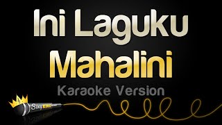 Mahalini  Ini Laguku Karaoke Version [upl. by Ariamoy]