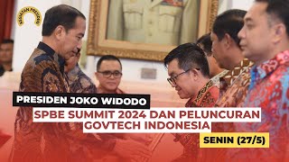 Sambutan Presiden pada SPBE Summit 2024 dan Peluncuran GovTech Indonesia Senin 275 [upl. by Retxed]