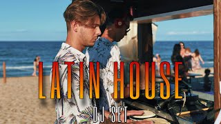 Latin House DJ Set by Sunset Vibe with PERCUSSION [upl. by Ahsienet]