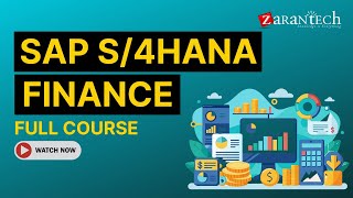 SAP S4HANA Finance Full Course  ZaranTech [upl. by Id849]