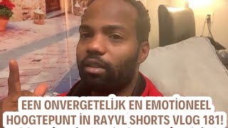 Een onvergetelijk en emotioneel hoogtepunt in RayVL shorts vlog 181 😭 [upl. by Anihsak512]