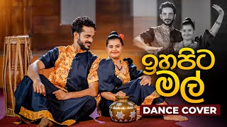 Ihapita Mal ඉහපිට මල්  Dance Cover by Sanchana Mawela amp Sandali Sewmini [upl. by Aliahkim157]