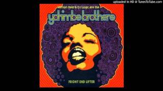 Yohimbe Brothers  The Big Pill [upl. by Llewsor]