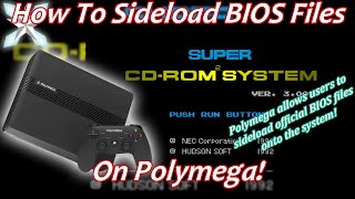 How To Sideload Official BIOS Files On A Polymega [upl. by Notsgnal829]