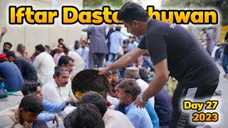 Iftar Dastarkhuwan Day 27  Ramadan 2023  Who is Mubeen [upl. by Sakhuja]