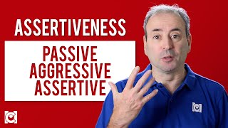 Assertiveness  What are Passive Aggressive amp Assertive Behavior [upl. by Negeam]