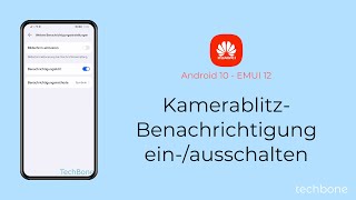 KamerablitzBenachrichtigung einschalten oder ausschalten  Huawei Android 10  EMUI 12 [upl. by Ecyaj]