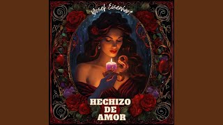 Hechizo de Amor [upl. by Ardried]