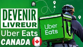 Comment Devenir Livreur Uber Eats Au Canada 2024 [upl. by Neibaf60]