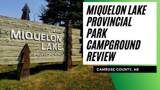 Alberta Parks  Miquelon Lake Provincial Park  Campground Tour and Review Camrose Alberta Canada [upl. by Moriarty879]