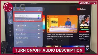 LG Smart TV How to Turn ONOFF Audio Description Talk Back Voice Guide [upl. by Srevart921]