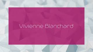 Vivienne Blanchard  appearance [upl. by Quackenbush]