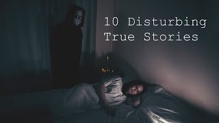 10 Terrifying True Scary Stories Volume 8 [upl. by Ernald]