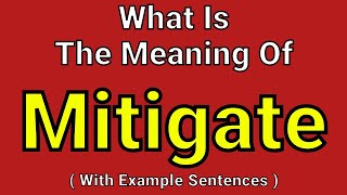 Meaning Of Mitigate  Mitigate  English Vocabulary  Most Common Words in English [upl. by Faber7]