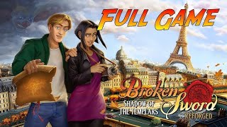 Broken Sword Shadow of the Templar Reforged English Complete Playthrough [upl. by Etezzil]