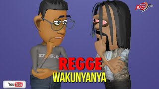 Regge Wakunyanya [upl. by Baird]