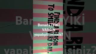 Bankada İYİKİ VARSIN yapabilirmisiniz [upl. by Ednalrym363]