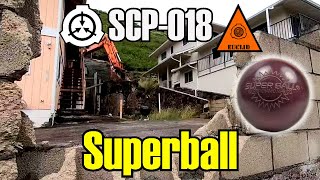 SCP018 Superball  From Playground Toy to Weapon of Mass Bounce [upl. by Eldwin]