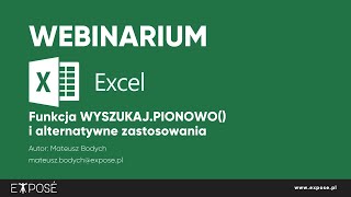 Webinarium Excel  Funkcja wyszukajpionowo i alternatywne rozwiązania [upl. by Belcher942]