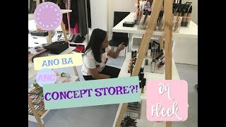 APinchofCarina  ANO BA ANG CONCEPT STORE ft On Fleek [upl. by Ytirahc]