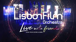 Lisbon Film Orchestra Live with Friends  6 janeiro na Altice Arena [upl. by Hux]