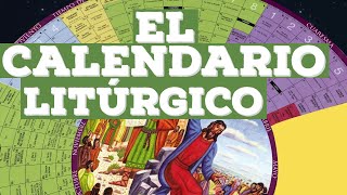 El Calendario Litúrgico  Lente Católico [upl. by Asirb]