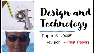 IGCSE 0445 Design and Technology Revision  Past papers P5 [upl. by Paschasia]