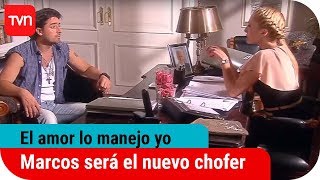 Marcos será el nuevo chofer  El amor lo manejo yo  T1E1 [upl. by Gnuoy]