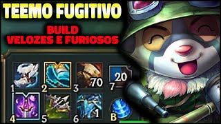 TEEMO FUGITIVO  BUILD VELOZES E FURIOSOS [upl. by Daraj]