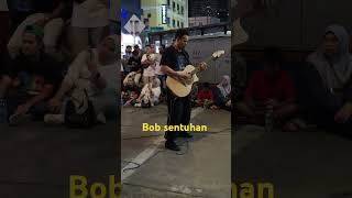 Bob sentuhan buskers [upl. by Kirchner31]