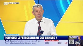 Doze déconomie  Pourquoi le pétrole refait des siennes [upl. by Gipson]