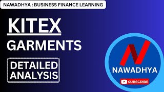 Kitex Garments Detailed Analysis  kitex garments latest news  kitex garments news  kitex stock [upl. by Nnalyrehc]