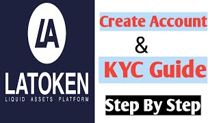 How to Create Account and full KYC of LATOKEN  Tier 2 KYC guide [upl. by Ahsienyt]